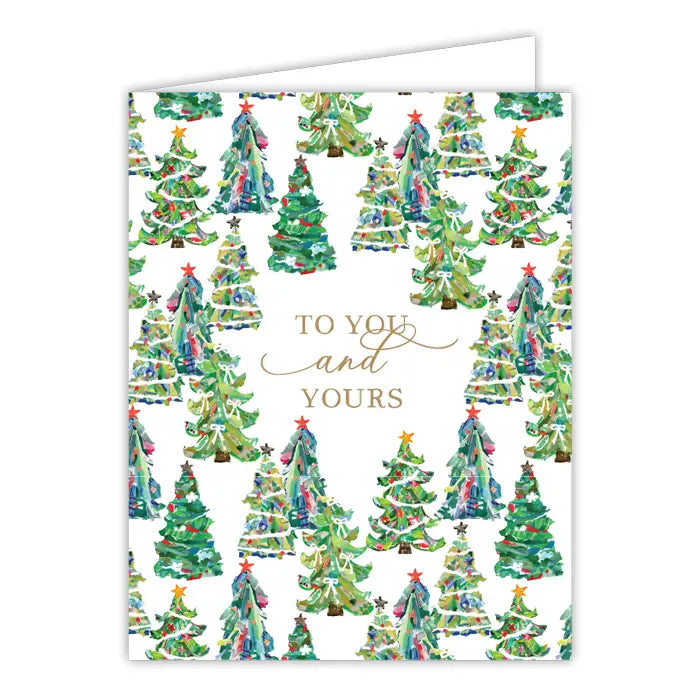 To You and Yours Christmas Trees Greeting Card
