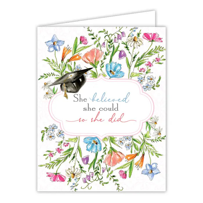 She Believed She Could So She Did Grad Cap Greeting Card