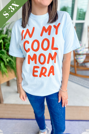 In My Cool Mom Era T-Shirt