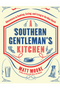 A Southern Gentlemen Cookbook