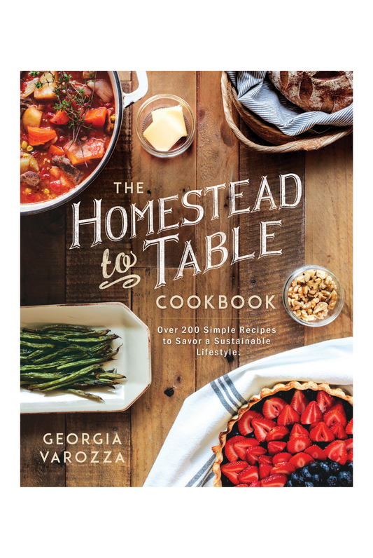 The Homestead-to-Table Cookbook