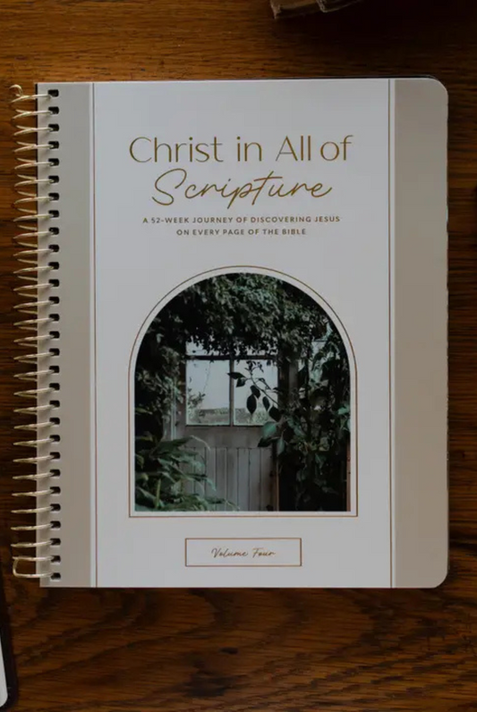 Christ in All of Scripture | Volume 4