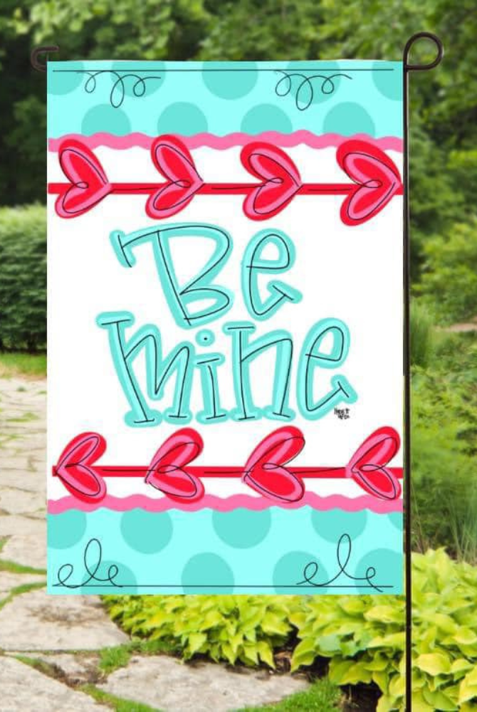 Be Mine Garden Flag