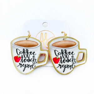 Coffee Teach Repeat Dangle Earrings