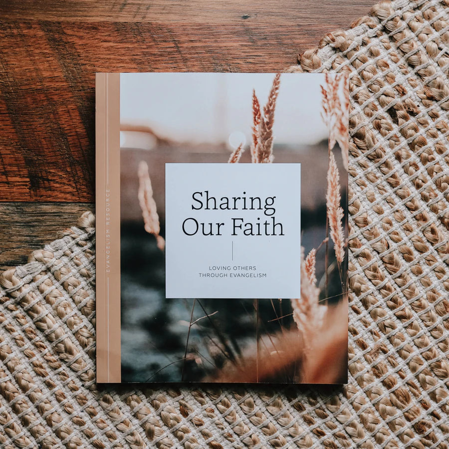 Sharing Our Faith-Evangelism Resource For Men