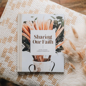 Sharing Our Faith-Evangelism Resource